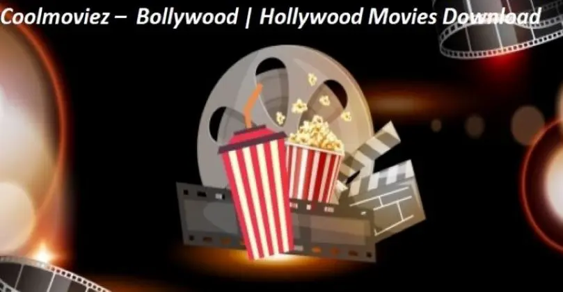 Coolmoviez 2021 –  Bollywood | Hollywood Movies Download