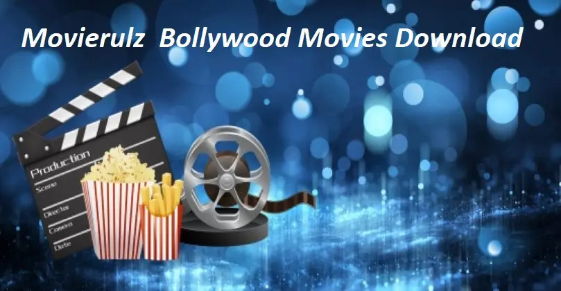 Movierulz 2021  – Telugu, Malayalam, Tamil Movies Download