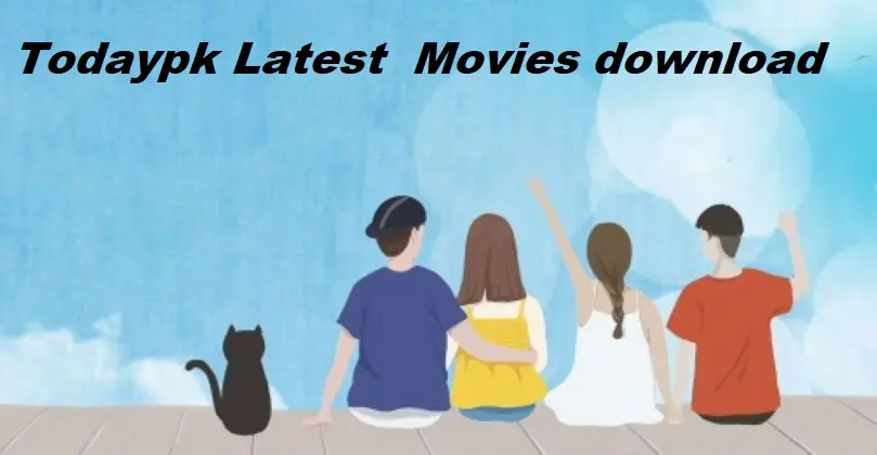 TodayPK 2021 – Download Telugu Bollywood HD Movies Online