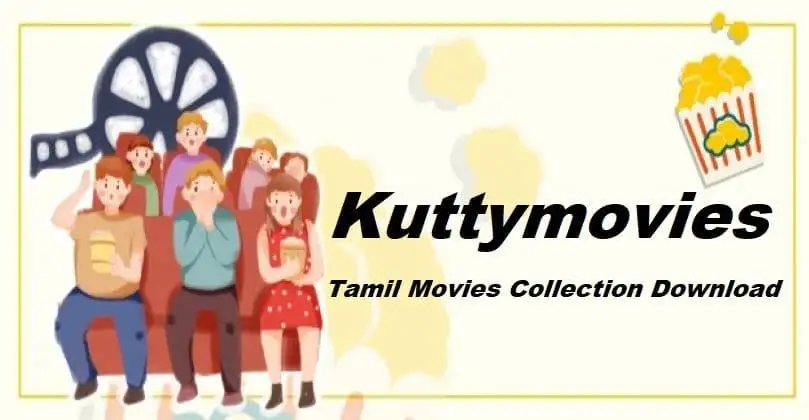 Kuttymovies 2021 – Latest Tamil Movies Collection Download