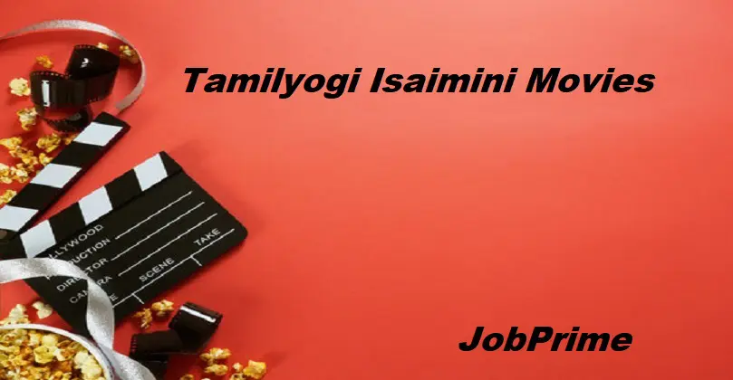 Tamilyogi Isaimini 2021 – Tamil Telugu HD Movies Download
