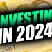 Investing in 2024